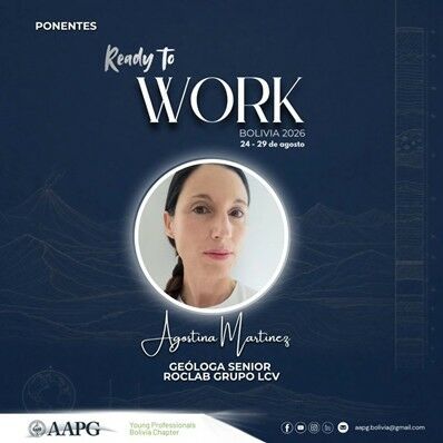 Agostina Martínez, geóloga de GRUPO LCV, en la AAPG LACR Ready to Work Bolivia 2026